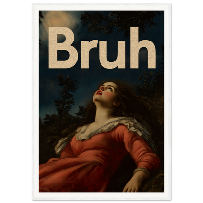 Modern elegance wall art with woman gazing at moonlit sky and bold "Bruh" text, perfect for stylish home decor.