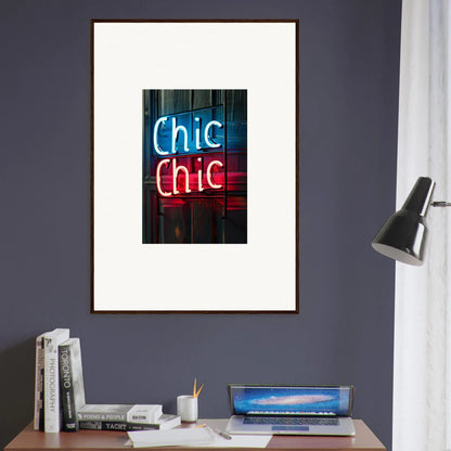 Framed neon sign artwork featuring Chic Chic for trendy room decor and wall art