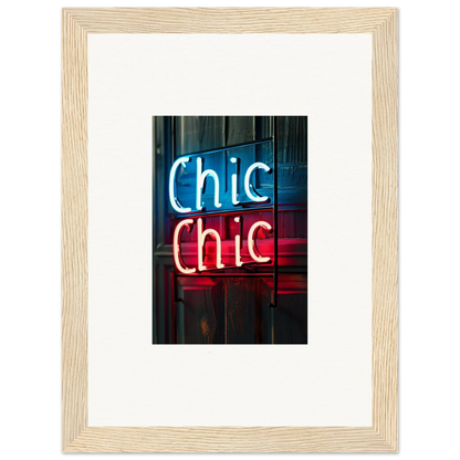 Framed neon sign art featuring Chic Chic design for stylish room decor