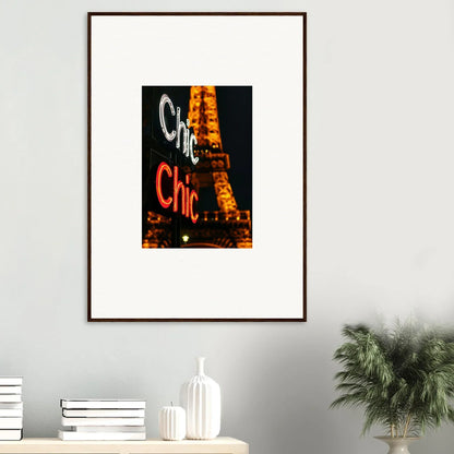 Framed Eiffel Tower night photo with Chic text for stylish wall art and room decoration