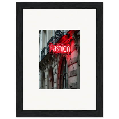 Framed wall art of red neon Fashion sign on building for Skylight Manifesto room decor