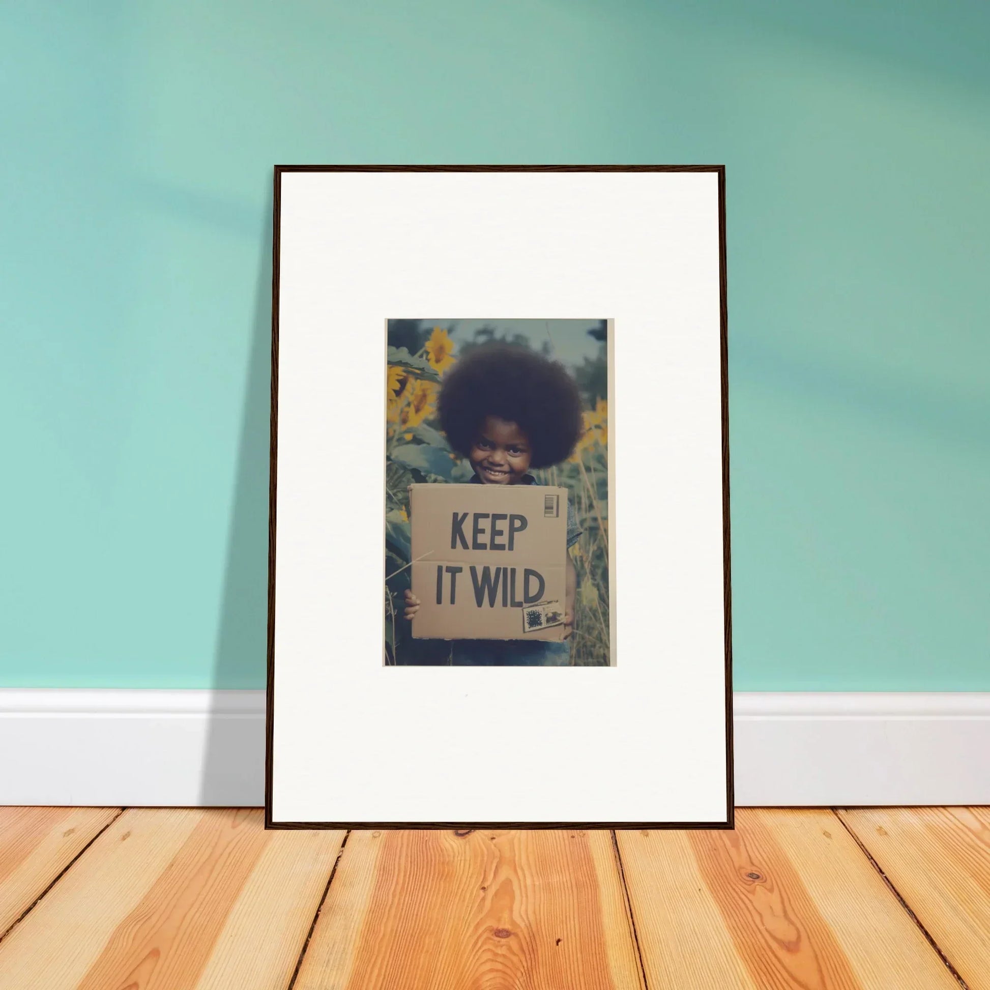 Framed protest sign art with KEEP IT WILD on floral background in Sunflower Soulfulness Snapshot