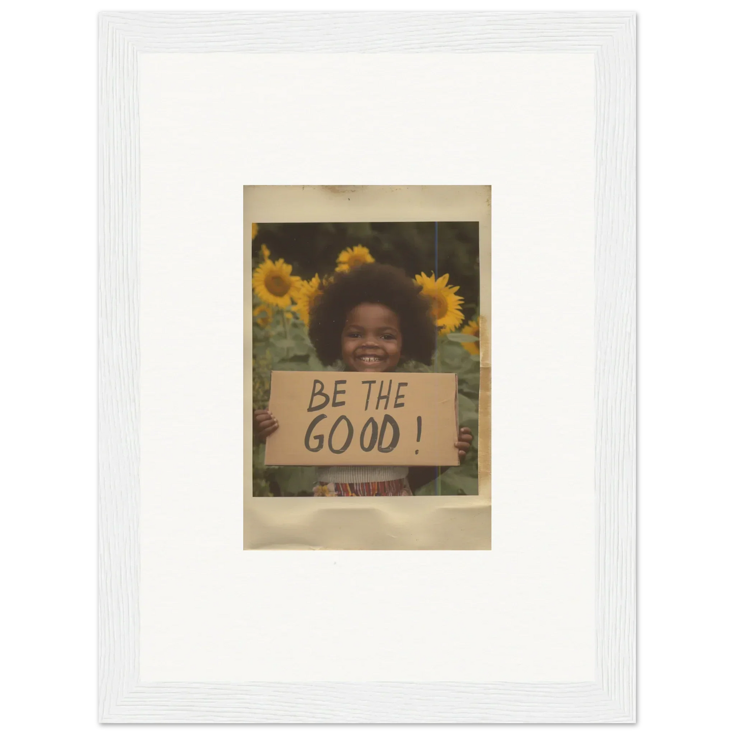 Vintage Polaroid of sunflowers with BE THE GOOD sign in Sunflower Utopia Surge art