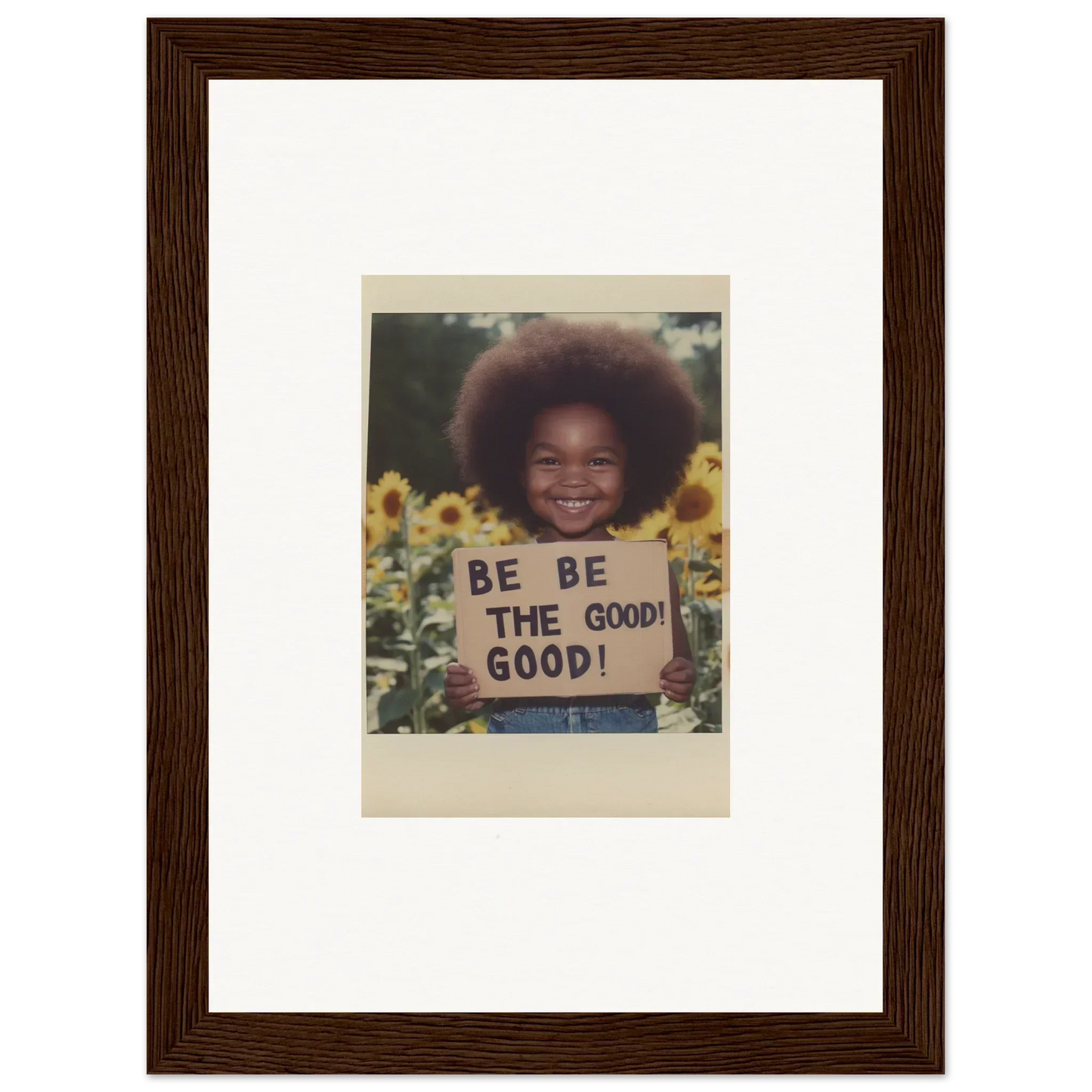 Framed wall art featuring sunflower’s gentle whisper with a BE THE GOOD sign and sunflowers