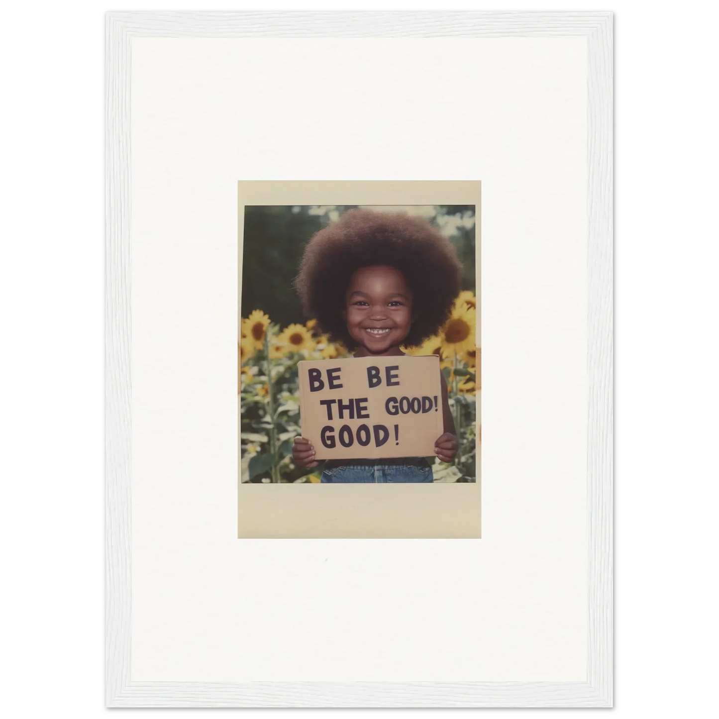 Framed wall art from Sunflower’s Gentle Whisper with a sign that says BE THE GOOD