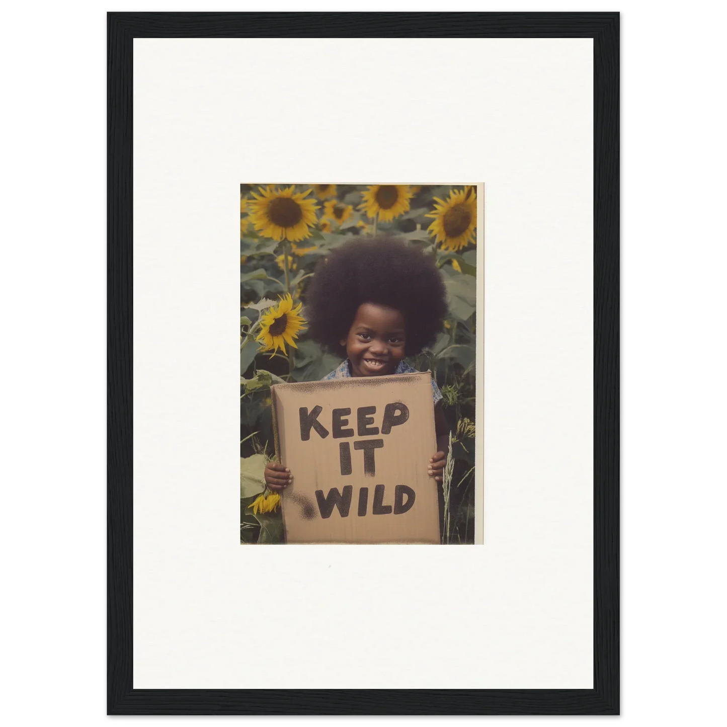 Framed photo of KEEP IT WILD sign in sunflowers from Visions Bloom Exuberance collection