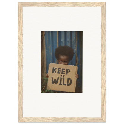 Framed photograph showing KEEP IT WILD sign for innocent harmony room decoration